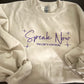 Speak Now Embroidered Crewneck