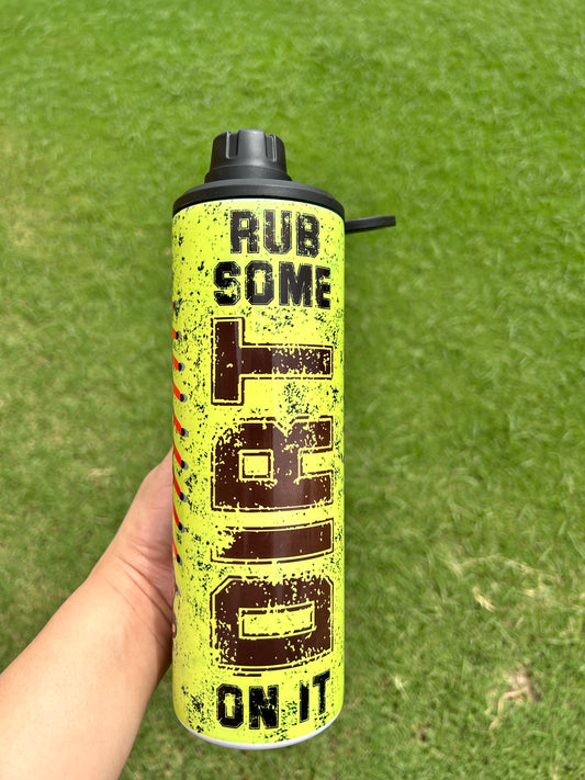 Rub Some Dirt On It Sport Tumbler